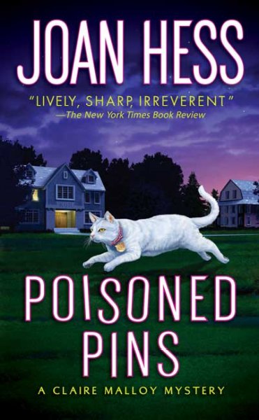 Poisoned pins : a Claire Malloy mystery / Joan Hess.