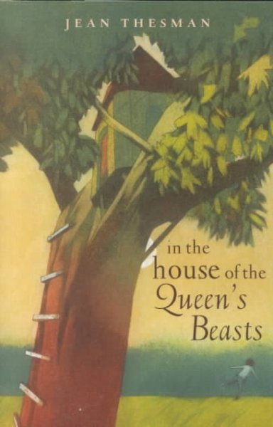 In the house of the Queen's beasts / Jean Thesman.