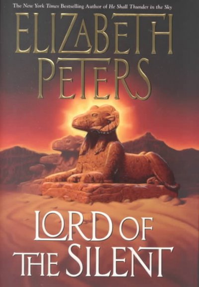 Lord of the silent / Elizabeth Peters.
