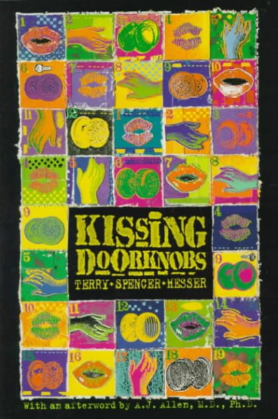 Kissing doorknobs / Terry Spencer Hesser.
