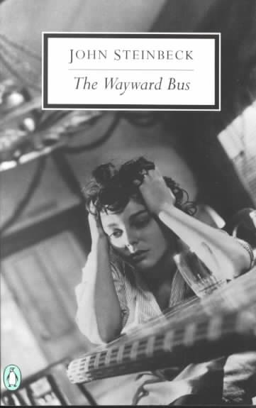The wayward bus / John Steinbeck.