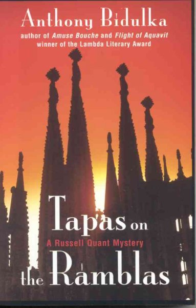 Tapas on the Ramblas : a Russell Quant mystery / Anthony Bidulka.