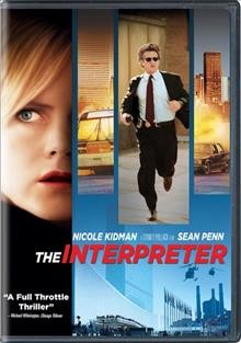 The interpreter / Universal ; producers, Tim Bevan, Eric Fellner, Kevin Misher ; screenplay, Charles Randolph and Scott Frank and Steven Zaillian ; directed by Sydney Pollack.