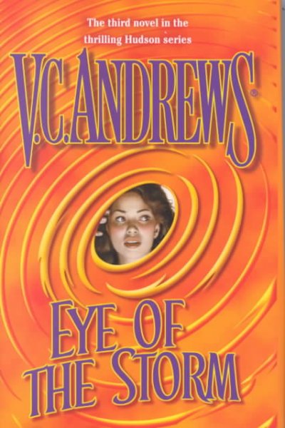 Eye of the storm / V.C. Andrews.