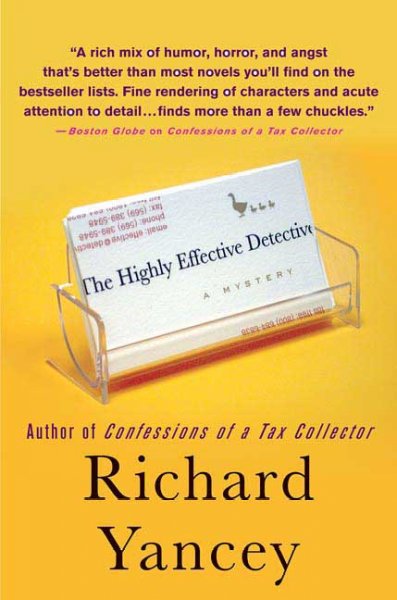 The highly effective detective : a Teddy Ruzak novel / Richard Yancey.