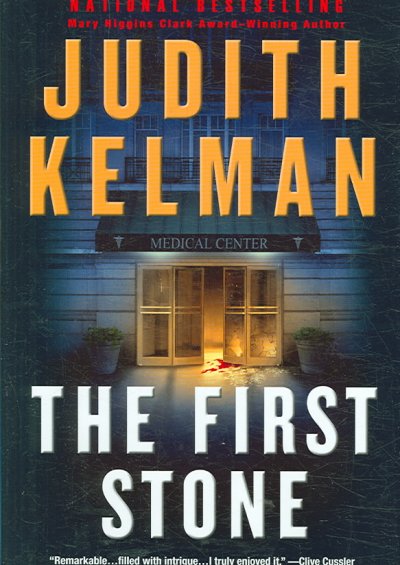 The first stone / Judith Kelman.