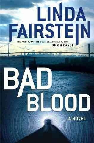 Bad blood / Linda Fairstein.