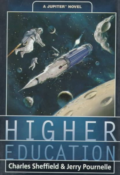 Higher education : a Jupiter novel / Charles Sheffield & Jerry Pournelle.