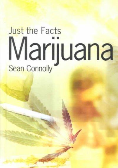 Marijuana / Sean Connolly.