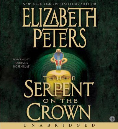 The serpent on the crown [sound recording] / Elizabeth Peters.