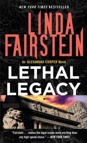 Lethal legacy / Linda Fairstein.