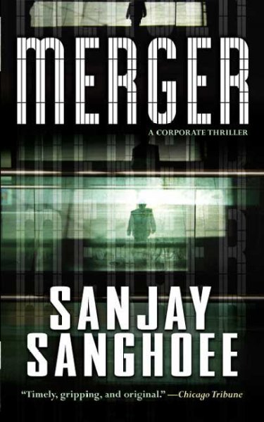 Merger / Sanjay Sanghoee.