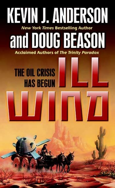 Ill wind / Kevin J. Anderson & Doug Beason.