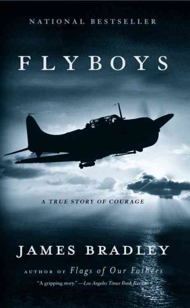 Flyboys : a true story of courage / James Bradley.