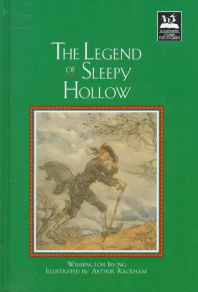 The legend of Sleepy Hollow / by Washington Irving ; illustrated by Arthur Rackham.