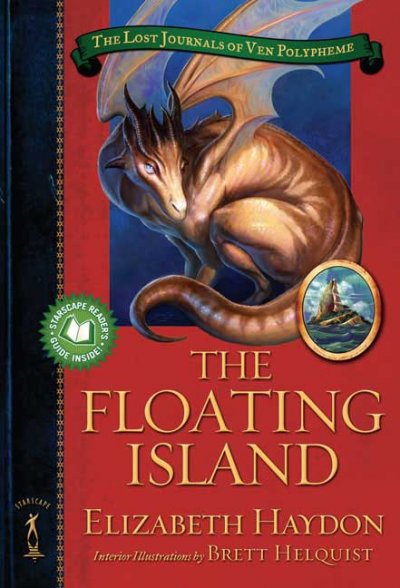 The floating island / text compiled by Elizabeth Haydon ; illustrations restored by Brett Helquist.