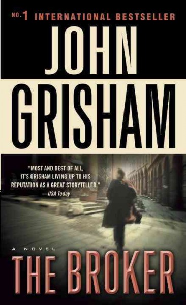 The broker / John Grisham.