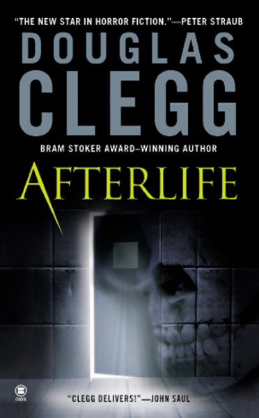 Afterlife / Douglas Clegg.
