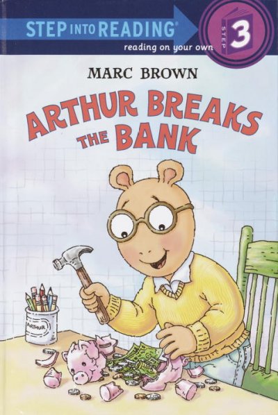 Arthur breaks the bank / Marc Brown.