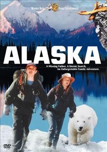Alaska [videorecording].