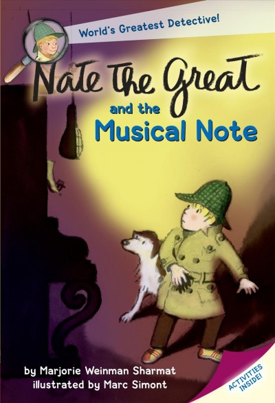 Nate the Great and the musical note / by Marjorie Weinman Sharmat and Craig Sharmat ; illustrations by Marc Simont.