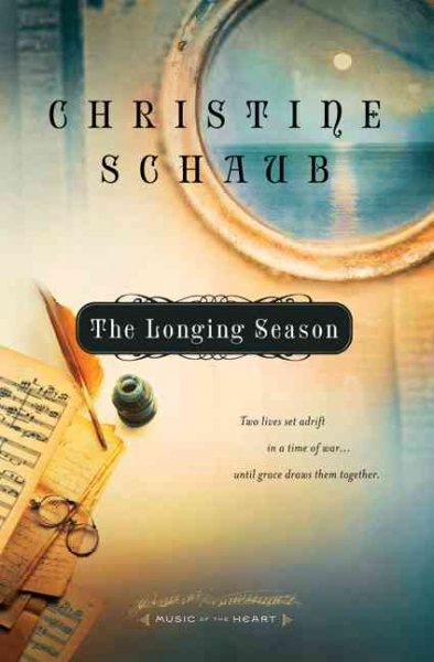 The longing season / Christine Schaub.