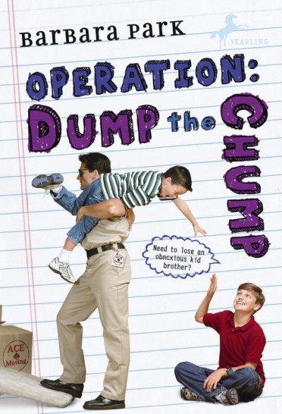 Operation : dump the chump / Barbara Park.