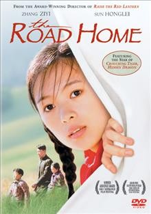 The road home [videorecording] / Columbia Pictures Film Production Asia presents GuangXi Film Studio ; producer, Zhao Yu ; screenplay writer, Bao Shi ; director, Zhang Yimou.