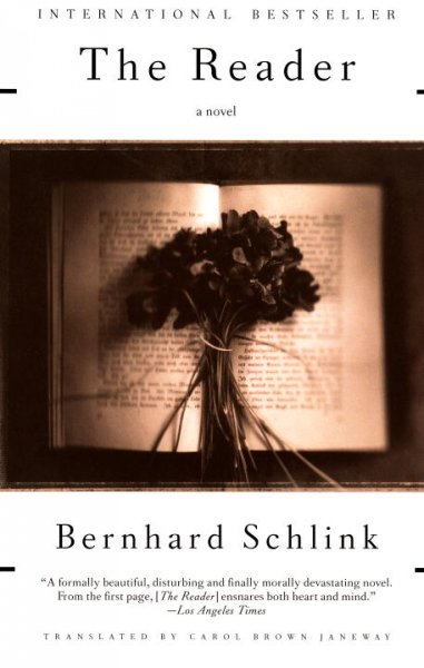 The reader / Bernhard Schlink ; translated from the German by Carol Brown Janeway.