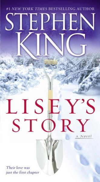 LISEY'S STORY (MYS) : a novel / Stephen King.