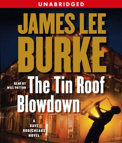 THE TIN ROOF BLOWDOWN (CD) [sound recording] / : CD'S (1-14) / by James Lee Burke.