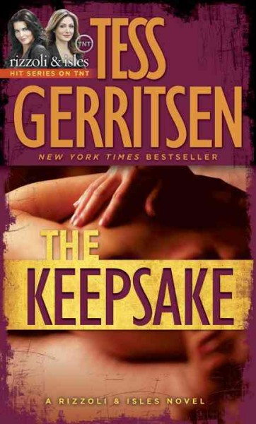 THE KEEPSAKE (MYS) : a novel / Tess Gerritsen.