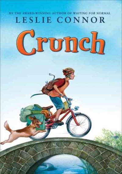 Crunch / Leslie Connor.