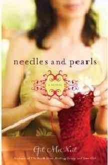 Needles and pearls / Gil McNeil.