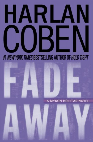 Fade away / Harlan Coben.
