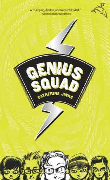 Genius.  Bk. 2  ; Genius Squad / Catherine Jinks.