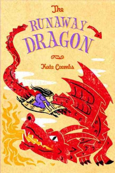 The runaway dragon / Kate Coombs.