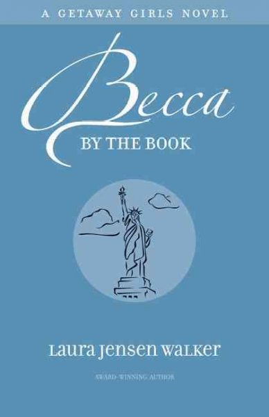Becca by the book / Laura Jensen Walker.