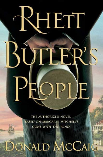 Rhett Butler's people / Donald McCaig.