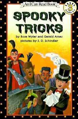 Spooky Tricks. / by Rose Wyler and Gerald Ames.