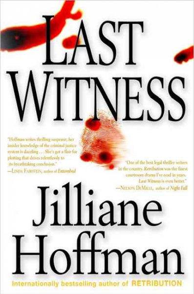 Last witness [sound recording] / by Jilliane Hoffman.