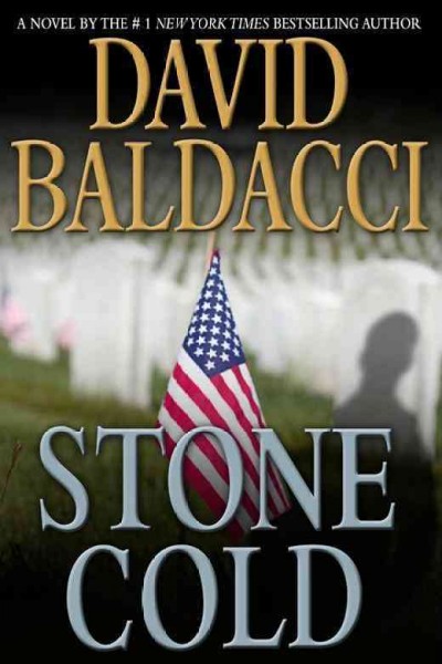Stone cold : #3 / David Baldacci.