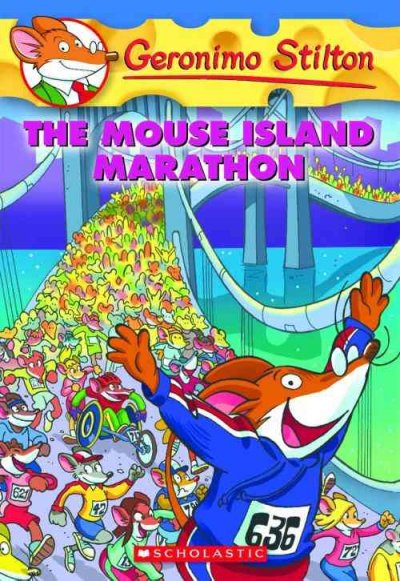 The Mouse Island Marathon / [text by Geronimo Stilton ; illustrations by Valeria Turati].