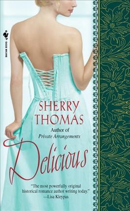 Delicious / Sherry Thomas.
