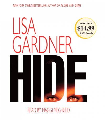 Hide [sound recording] / Lisa Gardner.