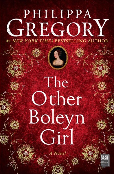 The other Boleyn girl / Philippa Gregory.