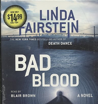 Bad blood [sound recording] / Linda Fairstein.