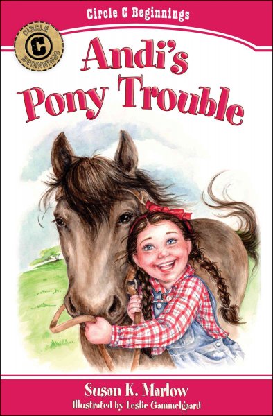 Andi's pony trouble / Susan K. Marlow ; illustrated by Leslie Gammelgaard.