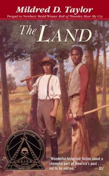 The land / Mildred D. Taylor.