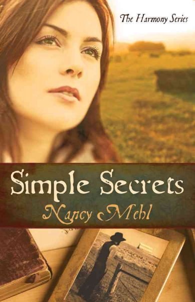 Simple secrets / Nancy Mehl.